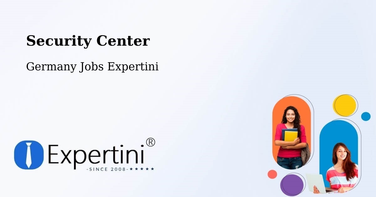 Security & Compliance – Tauberbischofsheim - Germany Jobs Expertini